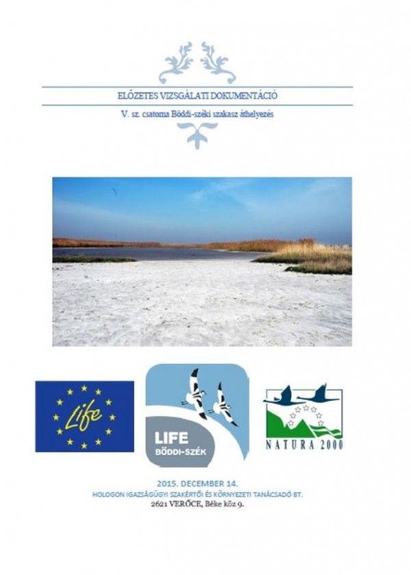 Elkészült az Előzetes vizsgálati dokumentáció és Natura 2000 hatásbecslés