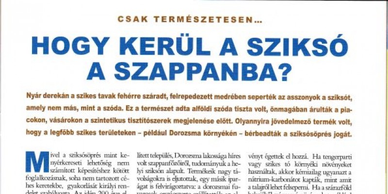 Hogy kerül sziksó a szappanba? - Élet és Tudomány